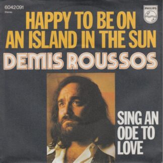 Demis Roussos - Happy To Be On An Island In The Sun (7", Single)