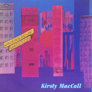 Kirsty MacColl - Walking Down Madison (12")