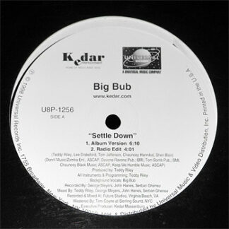 Big Bub - Settle Down (12")
