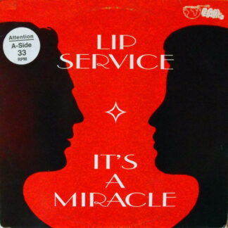 Lip Service (3) - It's A Miracle (12", Maxi)