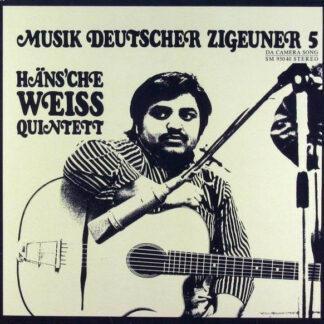 Häns'che Weiss Quintett - Musik Deutscher Zigeuner 5 (LP, Album)