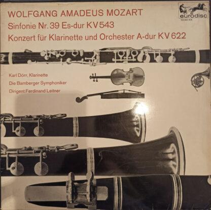 Wolfgang Amadeus Mozart, Karl Dörr, Die Bamberger Symphoniker*, Ferdinand Leitner - Sinfonie Nr. 39 Es-dur KV 543 / Konzert Für Klarinette Und Orchester A-dur KV 622 (LP, Mono)