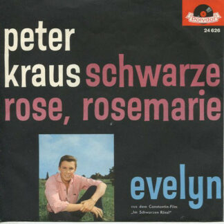 Peter Kraus - Das Orchester Werner Scharfenberger* - Schwarze Rose, Rosemarie / Evelyn (7", Single, Mono)