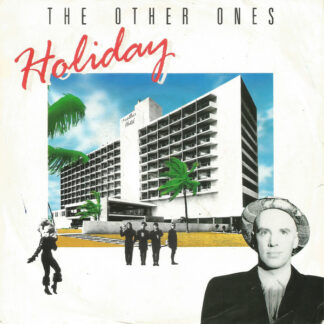 The Other Ones - Holiday (7", Single)