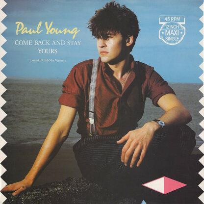 Paul Young - Come Back And Stay (Extended Club Mix Versions) (12", Maxi)