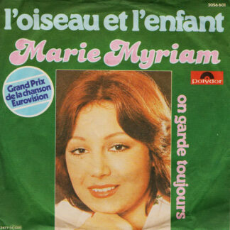 Marie Myriam - L'oiseau Et L'enfant (7", Single)