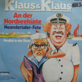 Klaus & Klaus - An Der Nordseeküste (12", Maxi)