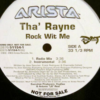 Tha' Rayne - Rock Wit Me (12", Promo)