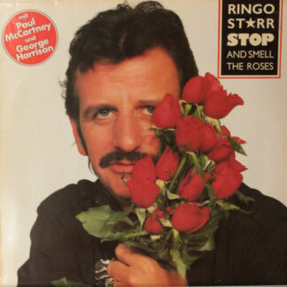 Ringo Starr - Stop And Smell The Roses (LP, Album)