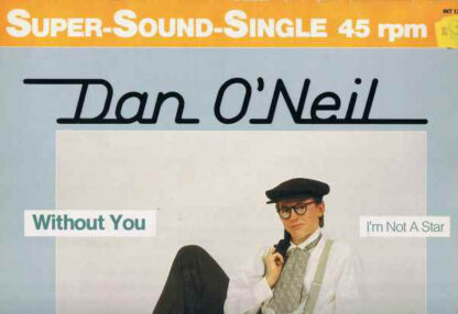 Dan O'Neil - Without You (12", Maxi)