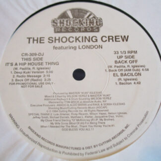 The Shocking Crew featuring London - It's A Hip House Thing (12", Promo)