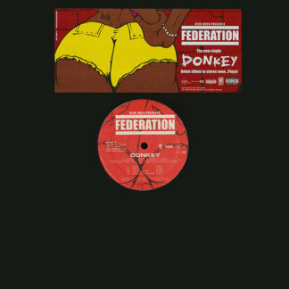 Federation - Donkey / What If I Had A Gun (12", Single, Promo)