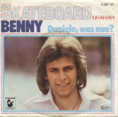 Benny (4) - Skateboard (Uh-Ah-Ah) (7", Single)