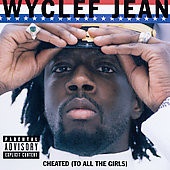Wyclef Jean - Cheated (To All The Girls) (12")