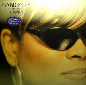 Gabrielle - When A Woman (12")