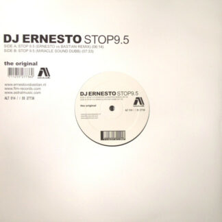 DJ Ernesto - Stop9.5 (The Original) (12")