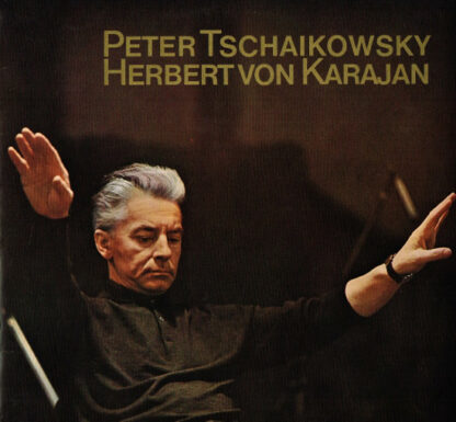 Peter Tschaikowsky*, Herbert von Karajan - Peter Tschaikowsky - Herbert von Karajan (LP, Comp, Promo)