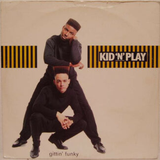 Kid 'N' Play - Gittin' Funky (12")