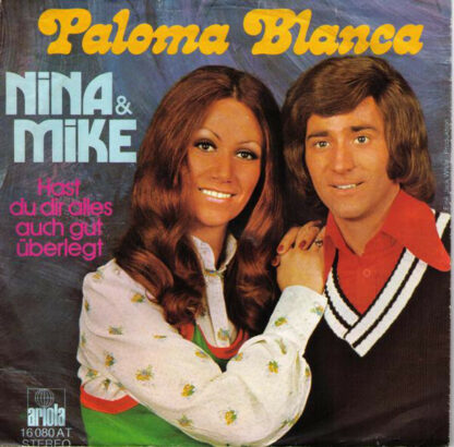 Nina & Mike - Paloma Blanca (7", Single)