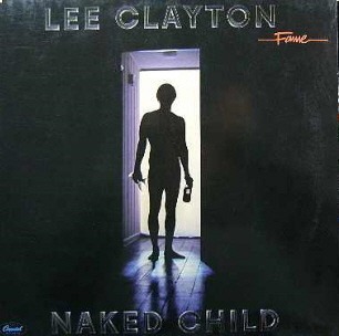 Lee Clayton - Naked Child (LP, Album, RE, RP)