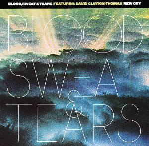 Blood, Sweat & Tears* Featuring David Clayton-Thomas - New City (LP, Album)