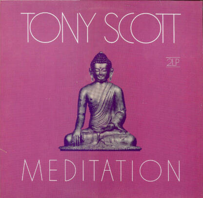 Tony Scott (2) - Meditation (2xLP, Album, Comp, RE)