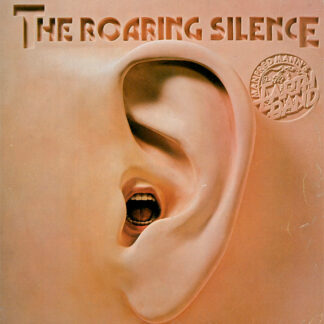 Manfred Mann's Earth Band - The Roaring Silence (LP, Album, RE)