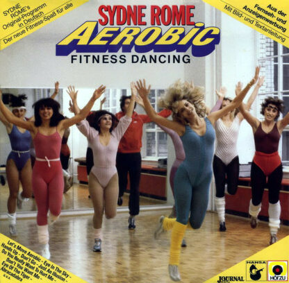 Sydne Rome - Aerobic Fitness Dancing (LP)