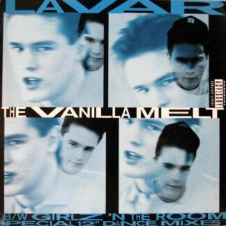 Lavar - The Vanilla Melt / Girlz 'N The Room (Special 12" Dance Mixes) (12", Single)