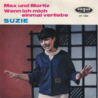 Suzie (2) - Max Und Moritz / Wenn Ich Mich Einmal Verliebe (7", Single)