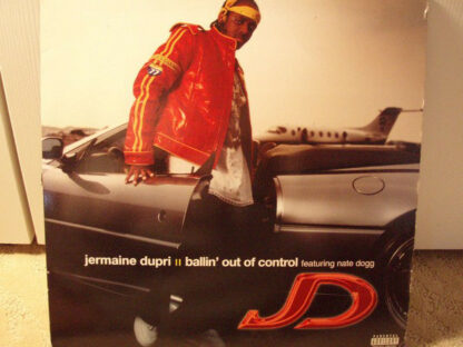 Jermaine Dupri - Ballin' Out Of Control (12")