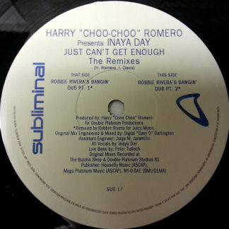 Harry "Choo-Choo" Romero* Presents Inaya Day - Just Can't Get Enough (The Remixes) (2x12")