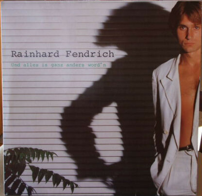 Rainhard Fendrich - Und Alles Is Ganz Anders Word'n (LP, Album)