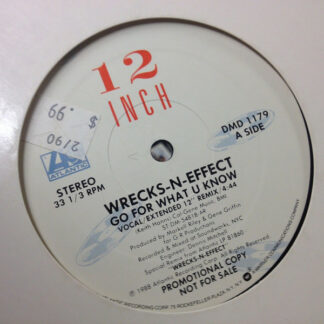 Wrecks-N-Effect - Go For What U Know (12", Promo, AR )
