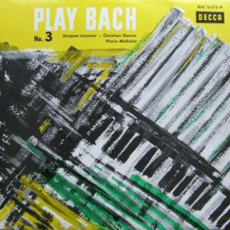 Jacques Loussier - Christian Garros - Pierre Michelot - Play Bach No. 3 (LP, Album, Mono)