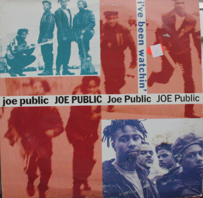 Joe Public - I've Been Watchin' (12")