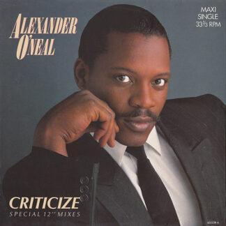 Alexander O'Neal - Criticize (Special 12" Mixes) (12", Maxi)