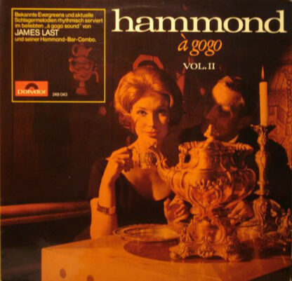 James Last Und Seine Hammond-Bar-Combo* - Hammond À Gogo Vol. II (LP, Album)
