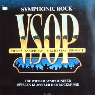 VSOP Vienna Symphonic Orchestra Project* - Symphonic Rock · Die Wiener Symphoniker Spielen Klassiker Der Rockmusik (LP, Album)
