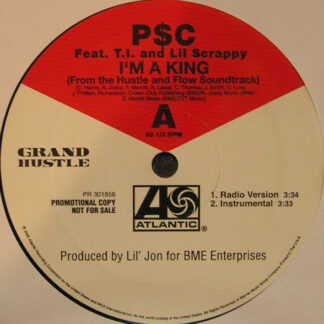 P$C Feat. T.I. & Lil Scrappy* - I'm A King (12", Promo)