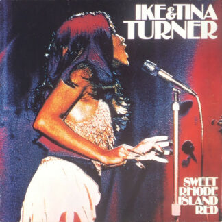 Ike & Tina Turner - Sweet Rhode Island Red (LP, Album)