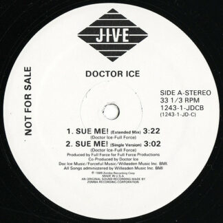Doctor Ice - Sue Me! / Word Up Doc! (12", Promo)