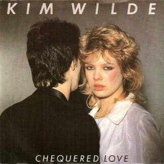 Kim Wilde - Chequered Love (7", Single)
