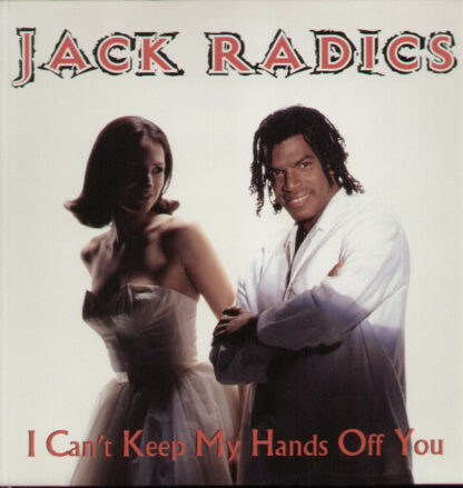 Jack Radics - I Can't Keep My Hands Off You (12", Promo)