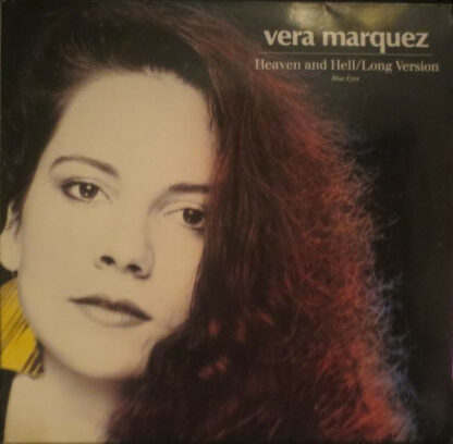 Vera Marquez - Heaven And Hell (12", Maxi)