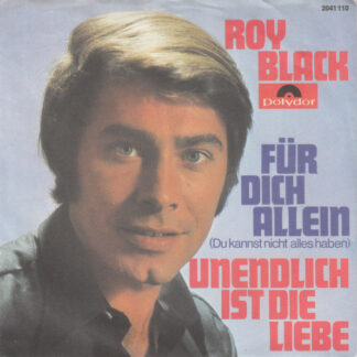 Roy Black - Meine Liebe Zu Dir / Schenk Mir Ein Souvenir (7", Single, Mono)