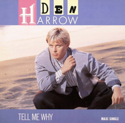 Den Harrow - Tell Me Why (12", Maxi)