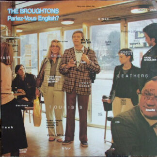 The Broughtons* - Parlez-Vous English? (LP, Album, Gat)