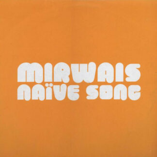 Mirwais - Naïve Song (12", Promo)