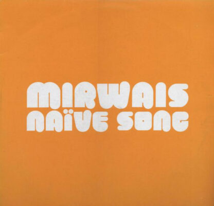 Mirwais - Naïve Song (12", Promo)